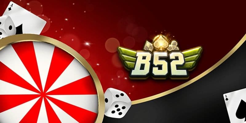 Bí quyết chiến thắng B52 game bài đổi thưởng